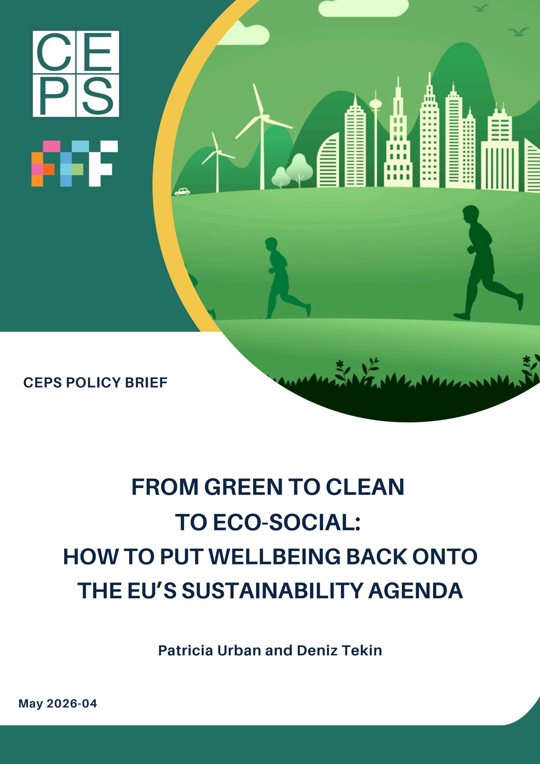 From green to clean to eco-social: How to put wellbeing back onto the EU’s sustainability agenda