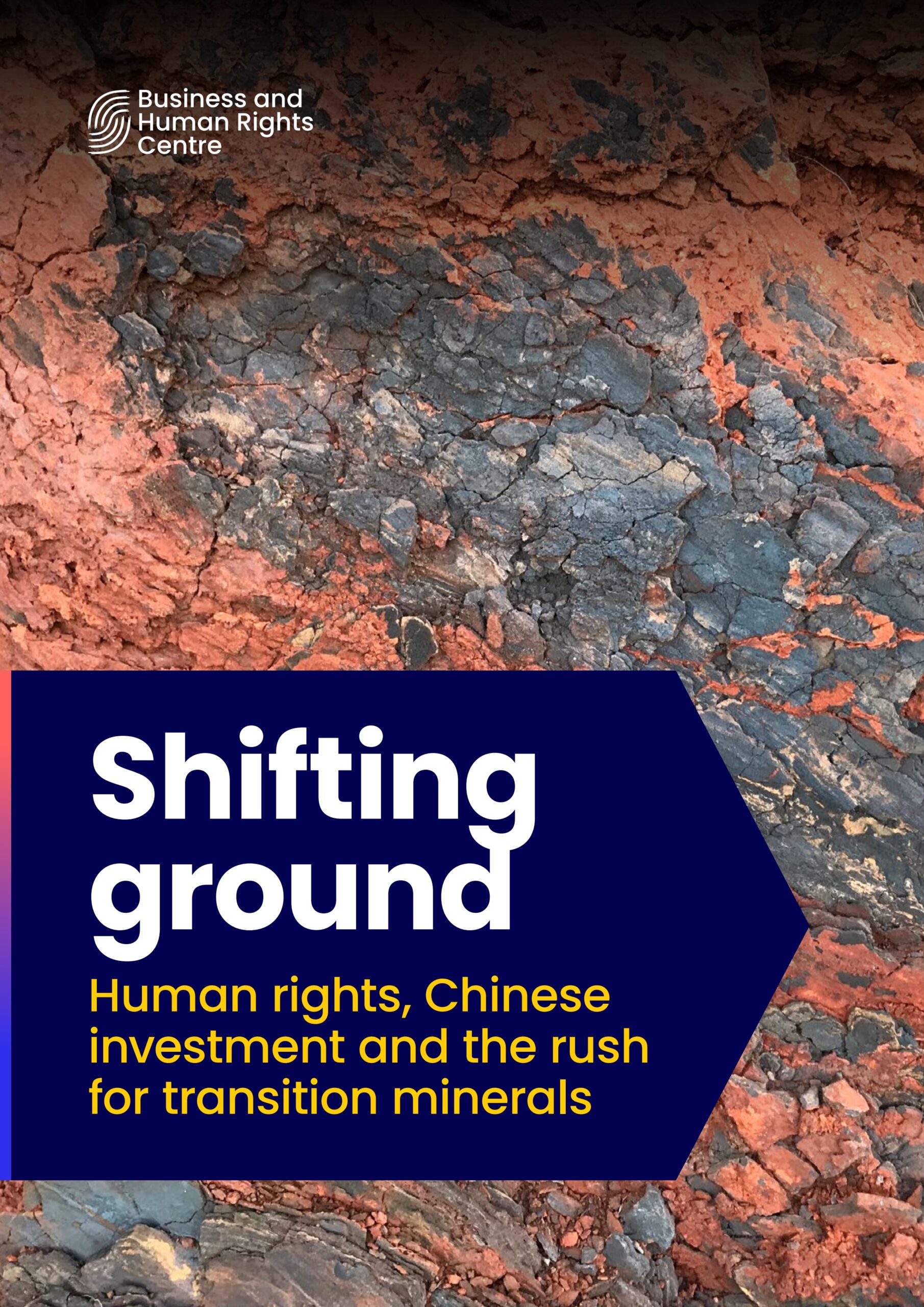 Shifting ground: Human rights, Chinese investment and the rush for transition minerals