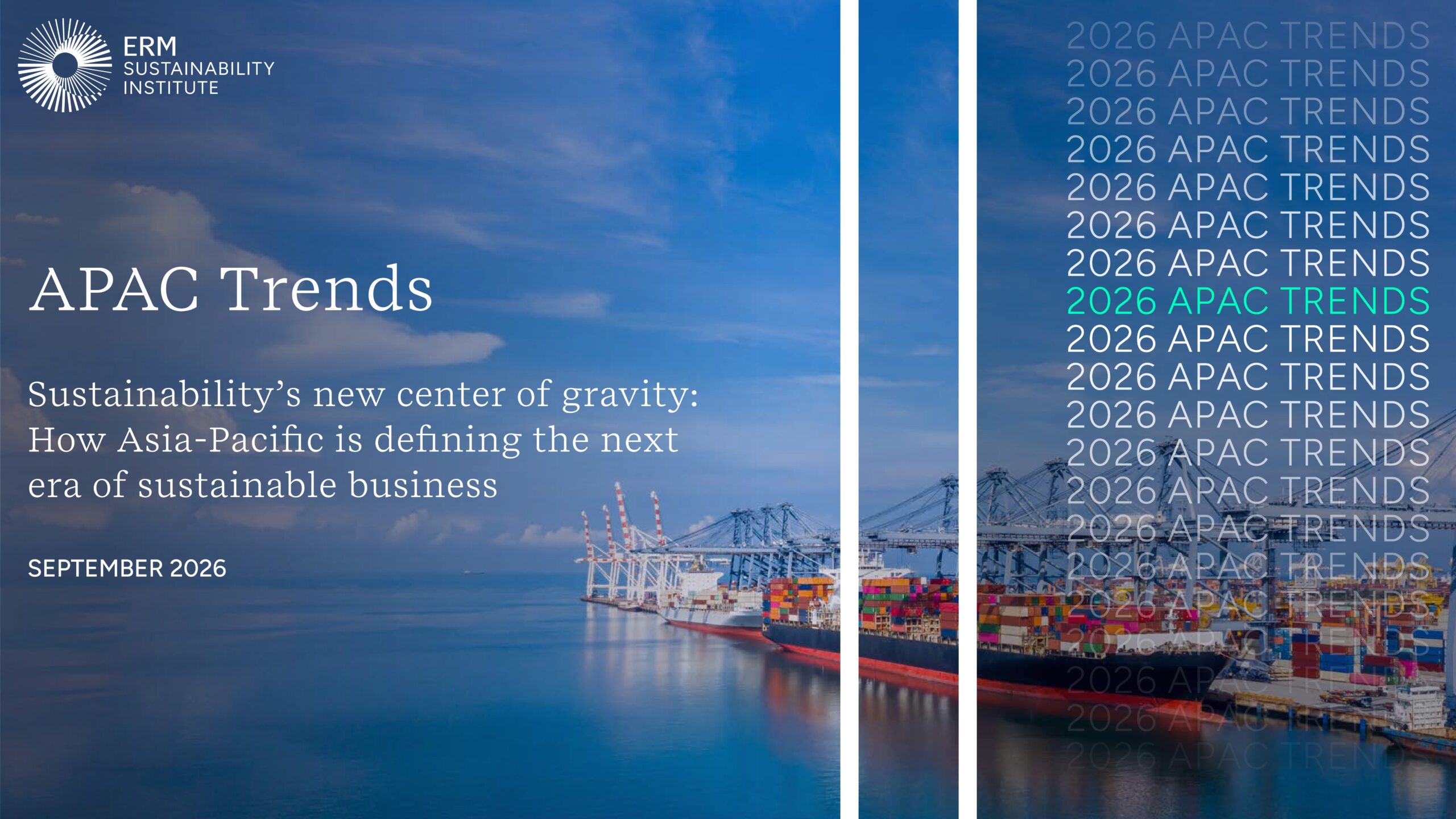APAC trends: Sustainability’s new center of gravity: How Asia-Pacific is defining the next era of sustainable business