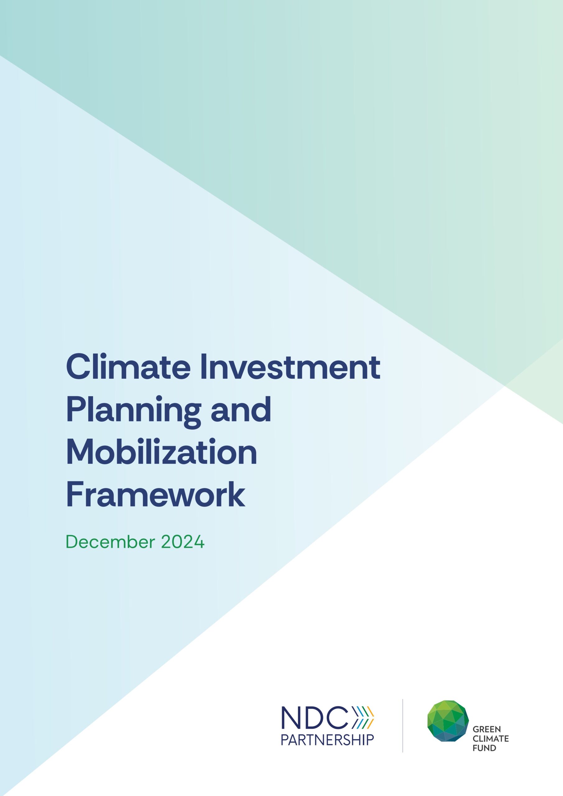 Climate investment planning and mobilisation framework