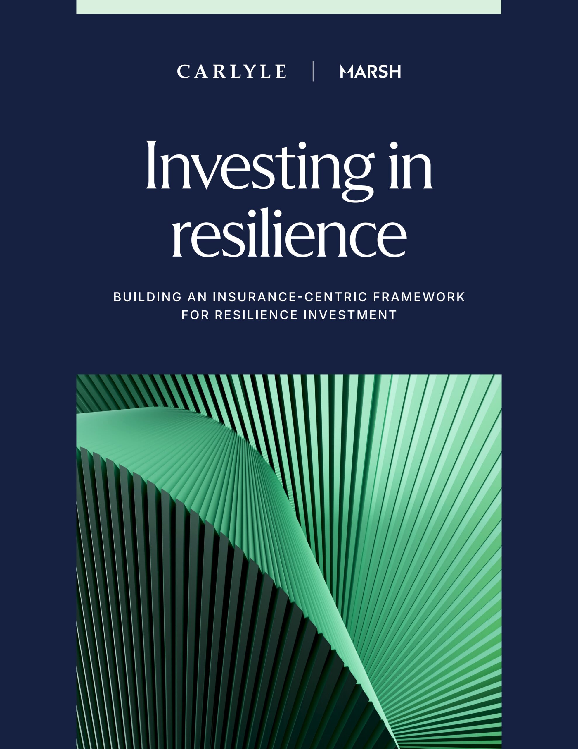 Investing in Resilience: Building an insurance-centric framework for resilience investment