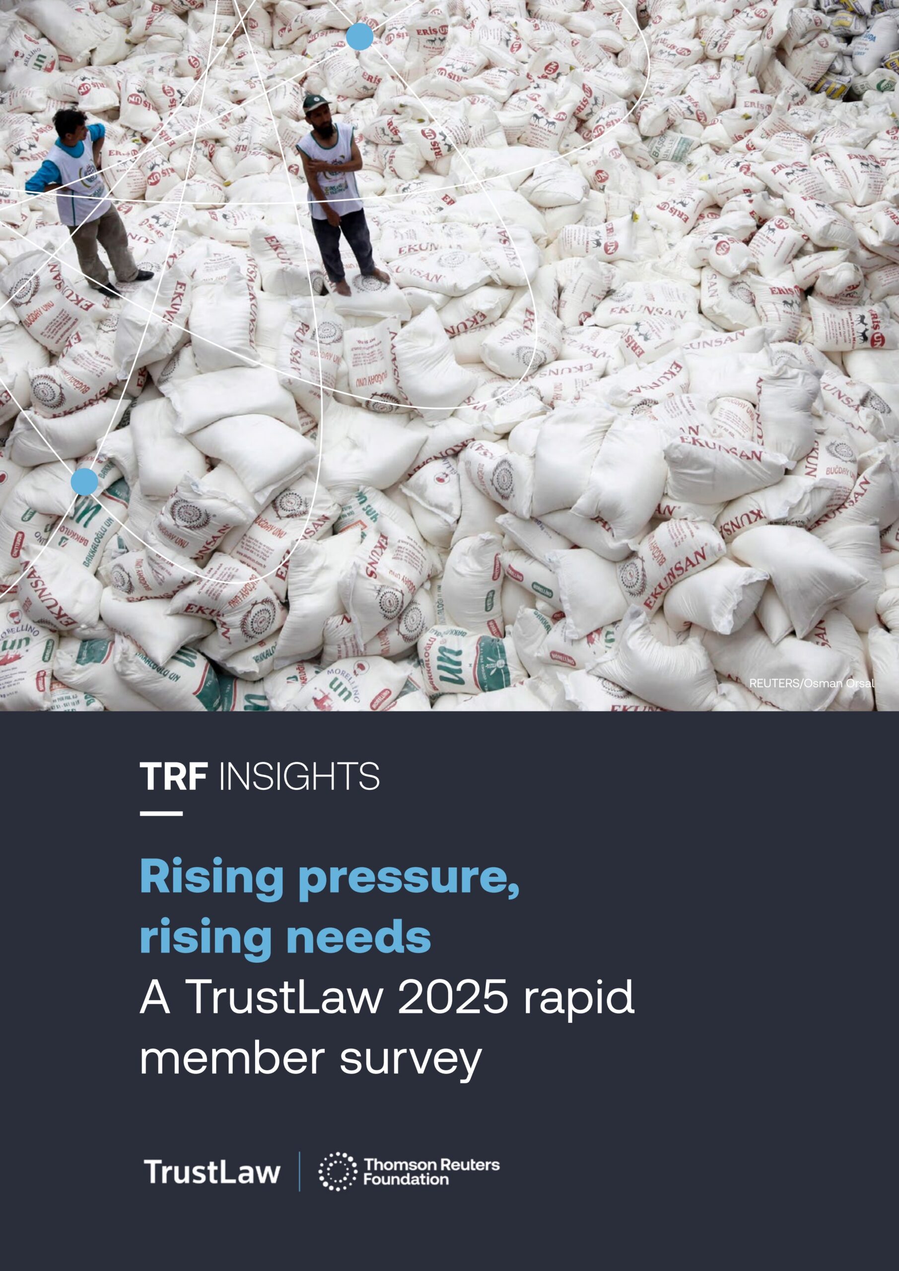 TRF Insights: Rising pressure, rising needs: A TrustLaw rapid member survey